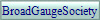 BroadGaugeSociety