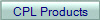 CPL Products