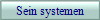 Sein systemen